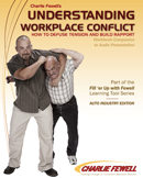 Understanding Workplace Conflict - Auto Industry Edition